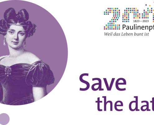 200 Jarhre Paulinenpflege - save the date
